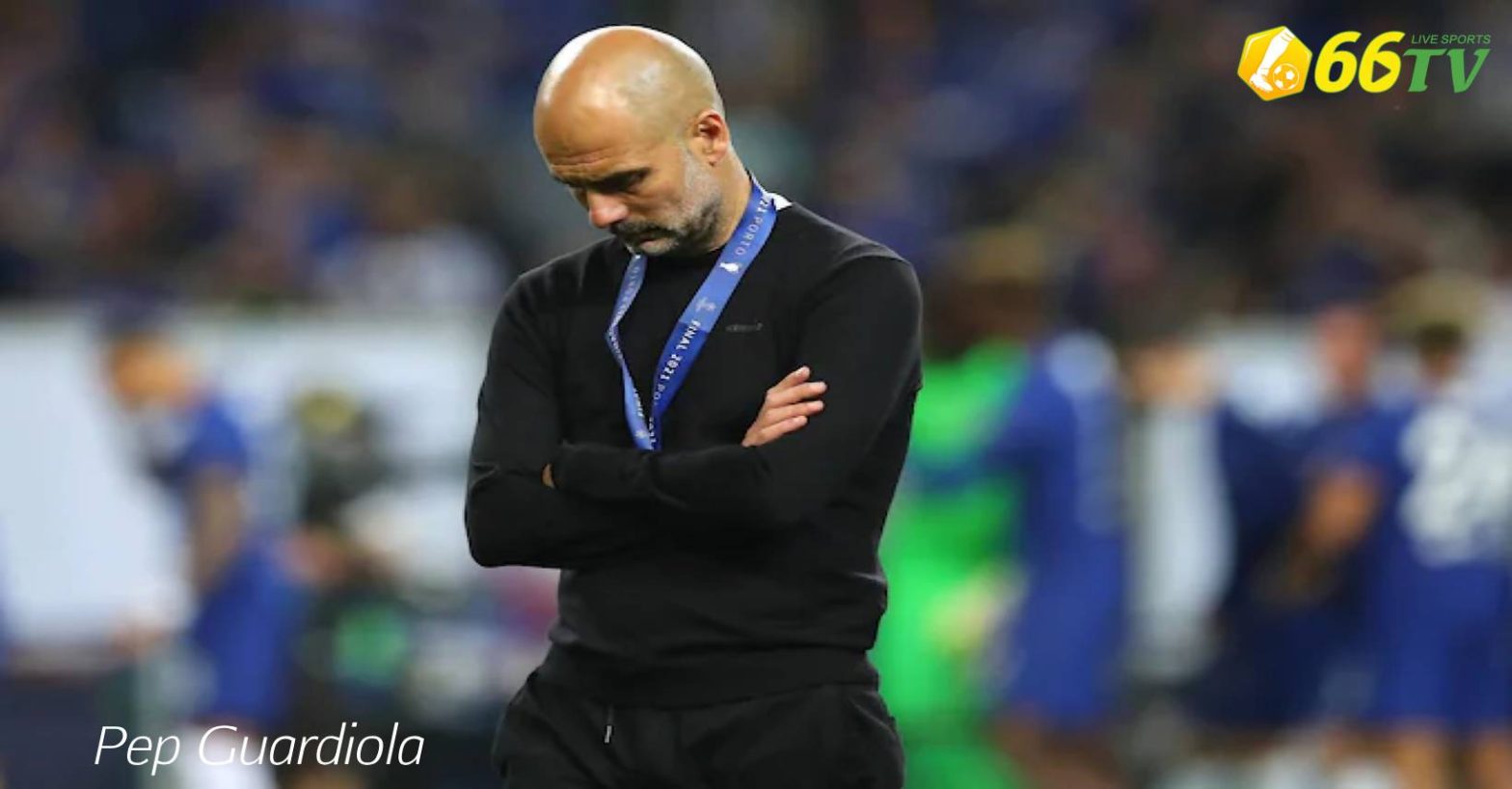 Mùa giải tệ nhất sự nghiệp của Pep Guardiola!