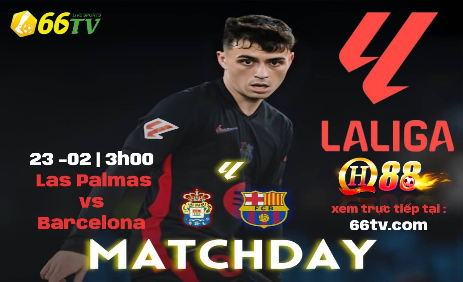 Nhận định Las Palmas vs Barcelona 03h00 ngày 23/02 : Hàng công hủy diệt