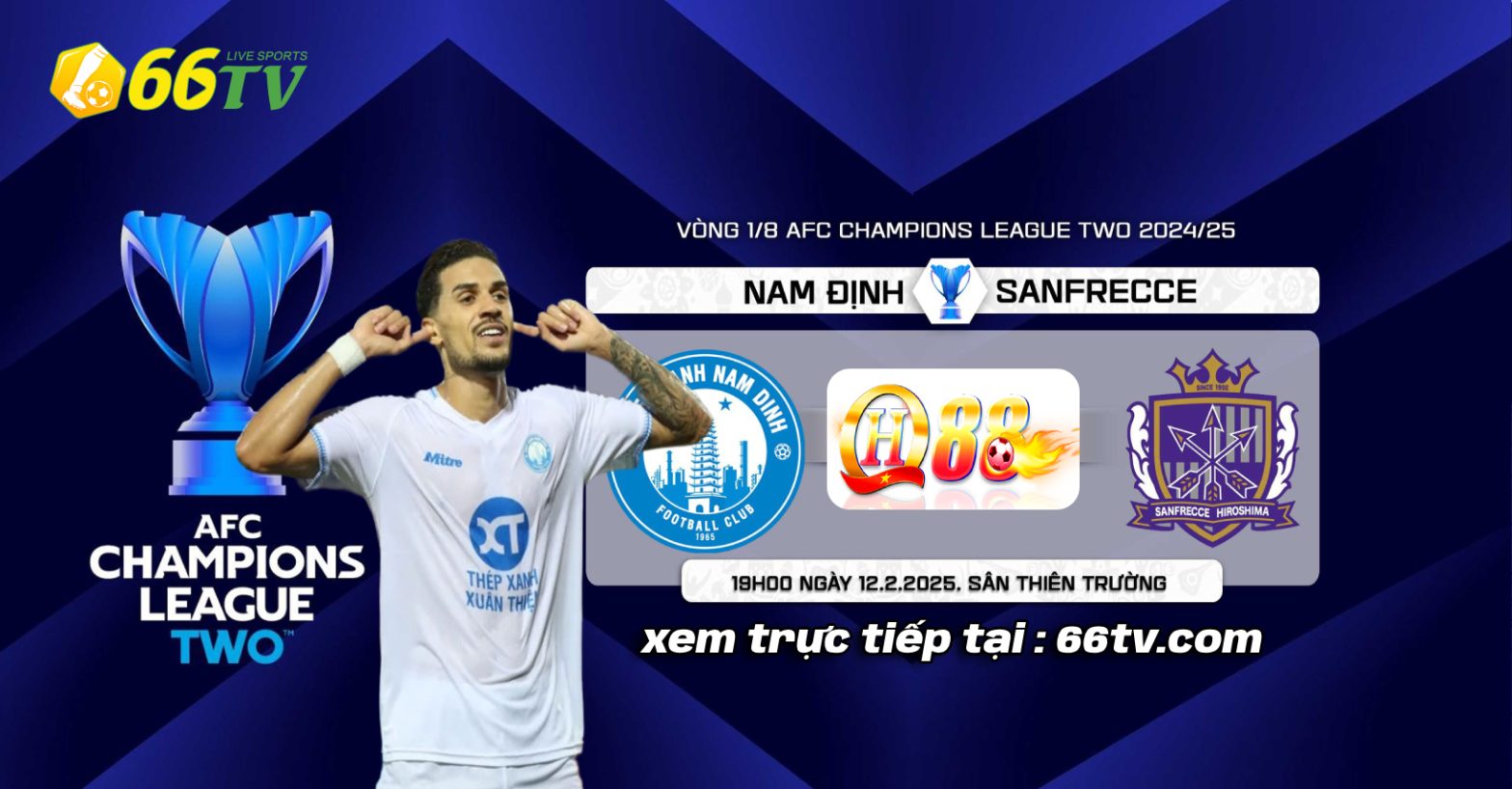 Nhận định Thép Xanh Nam Định vs Sanfrecce Hiroshima, 19h00 ngày 12/2: Thử thách cực đại