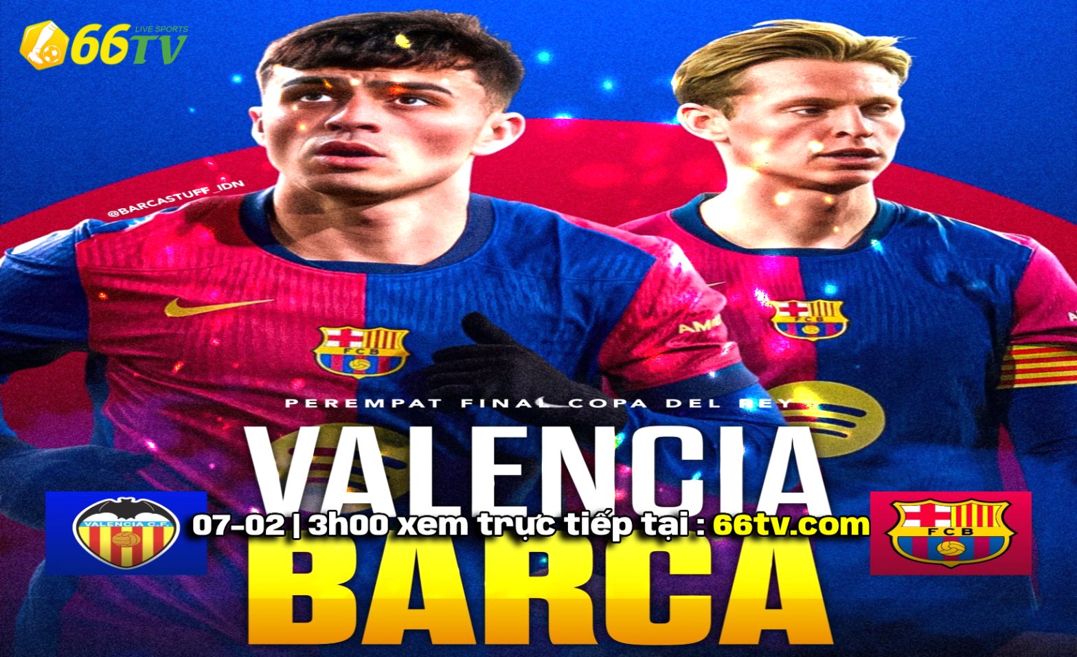 Nhận định Valencia vs Barca ( 03h30 7/2 ) : Bắt Dơi tại hang