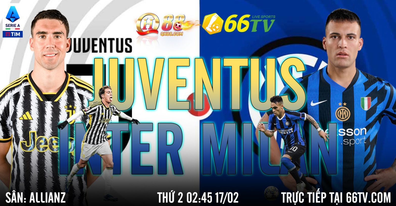 Nhận định Juventus vs Inter, 02h45 ngày 17/2: Nhà vua trở về