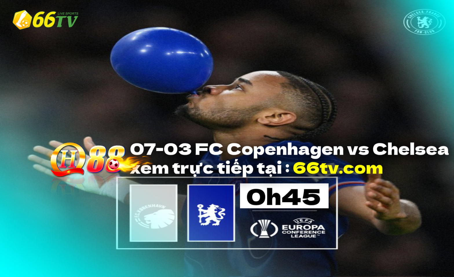 Nhận định Copenhagen vs Chelsea, 0h45 ngày 7/3: The Blues thắng dễ