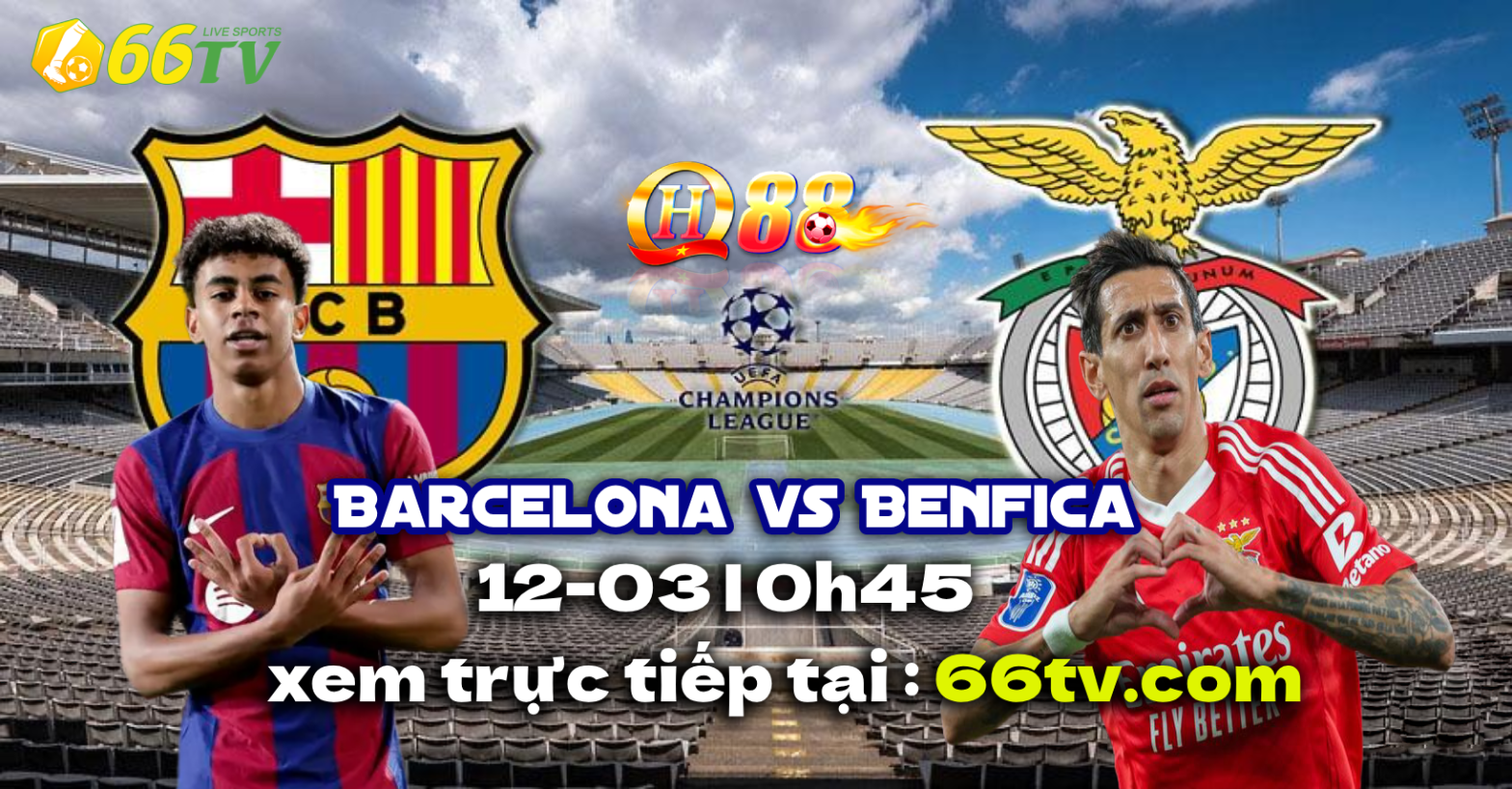 Nhận định Barcelona vs Benfica 00h45 ngày 12/3 : khó có bất ngờ
