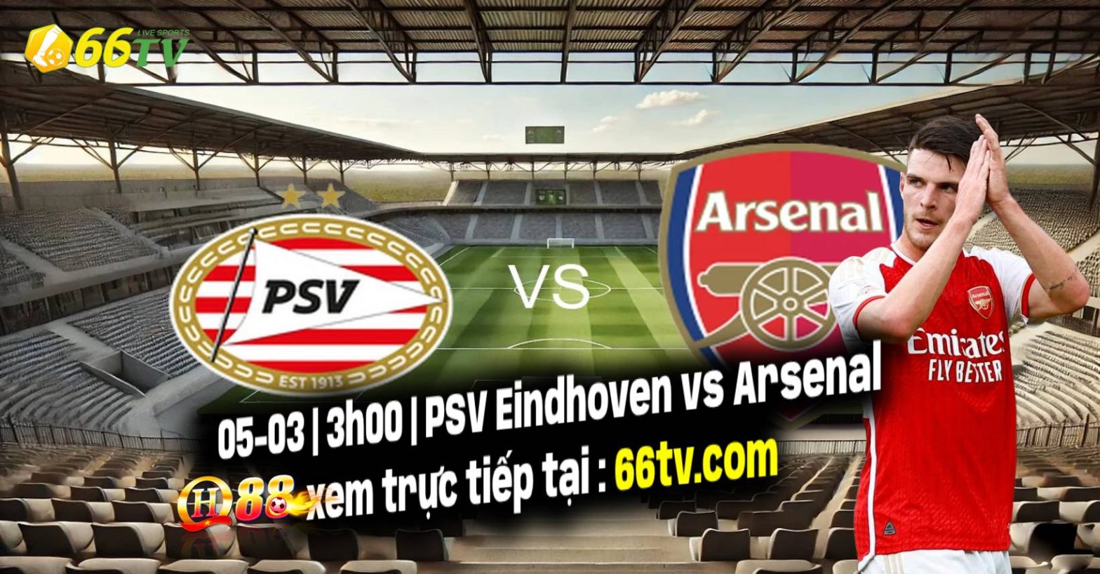 Nhận định PSV Eindhoven vs Arsenal , 03h00 ngày 5/3: Tin vào pháo thủ