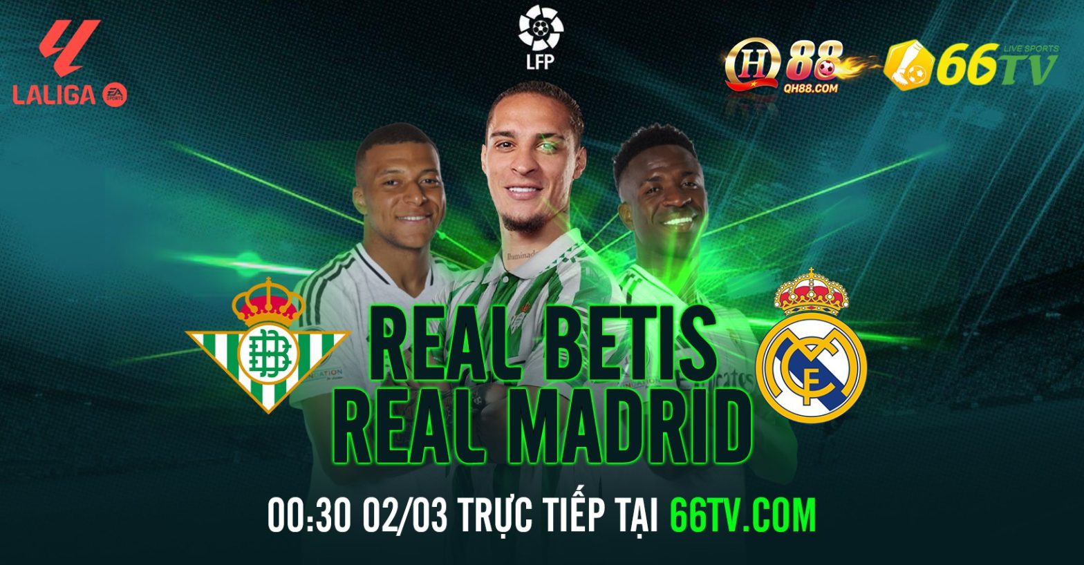 Nhận định Real Betis vs Real Madrid , 00h30 ngày 2/3: Vẫn vua giải đấu