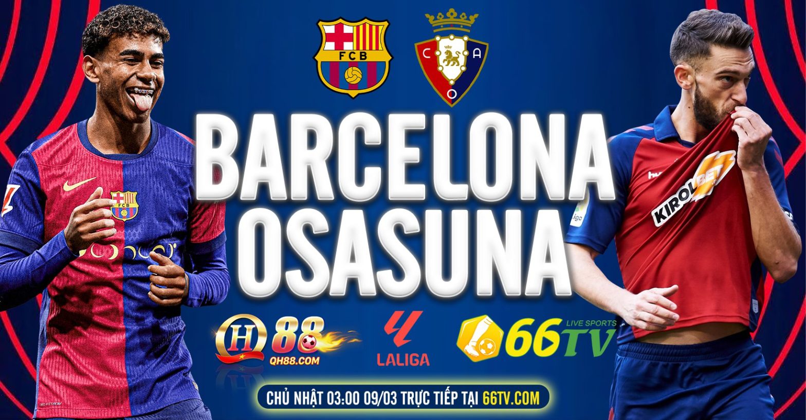 Nhận định Barcelona vs Osasuna 3h00 ngày 9/3 : Nắm vững ngôi đầu
