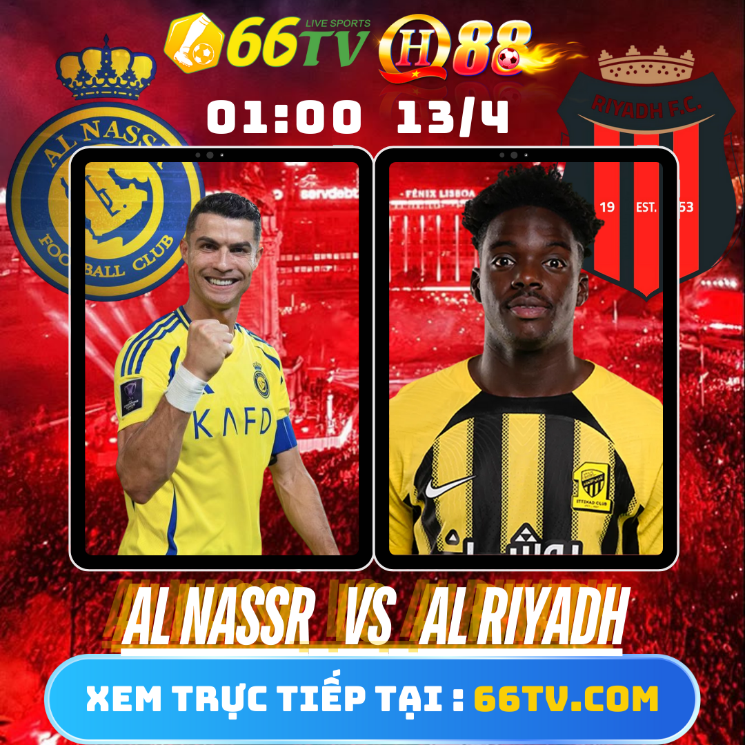 Nhận định Al Nassr vs Al Riyadh: Khó cản Ronaldo