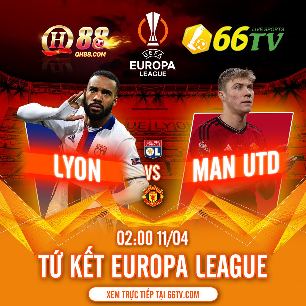 Nhận định bóng đá Lyon vs MU, 02h00 ngày 11/4