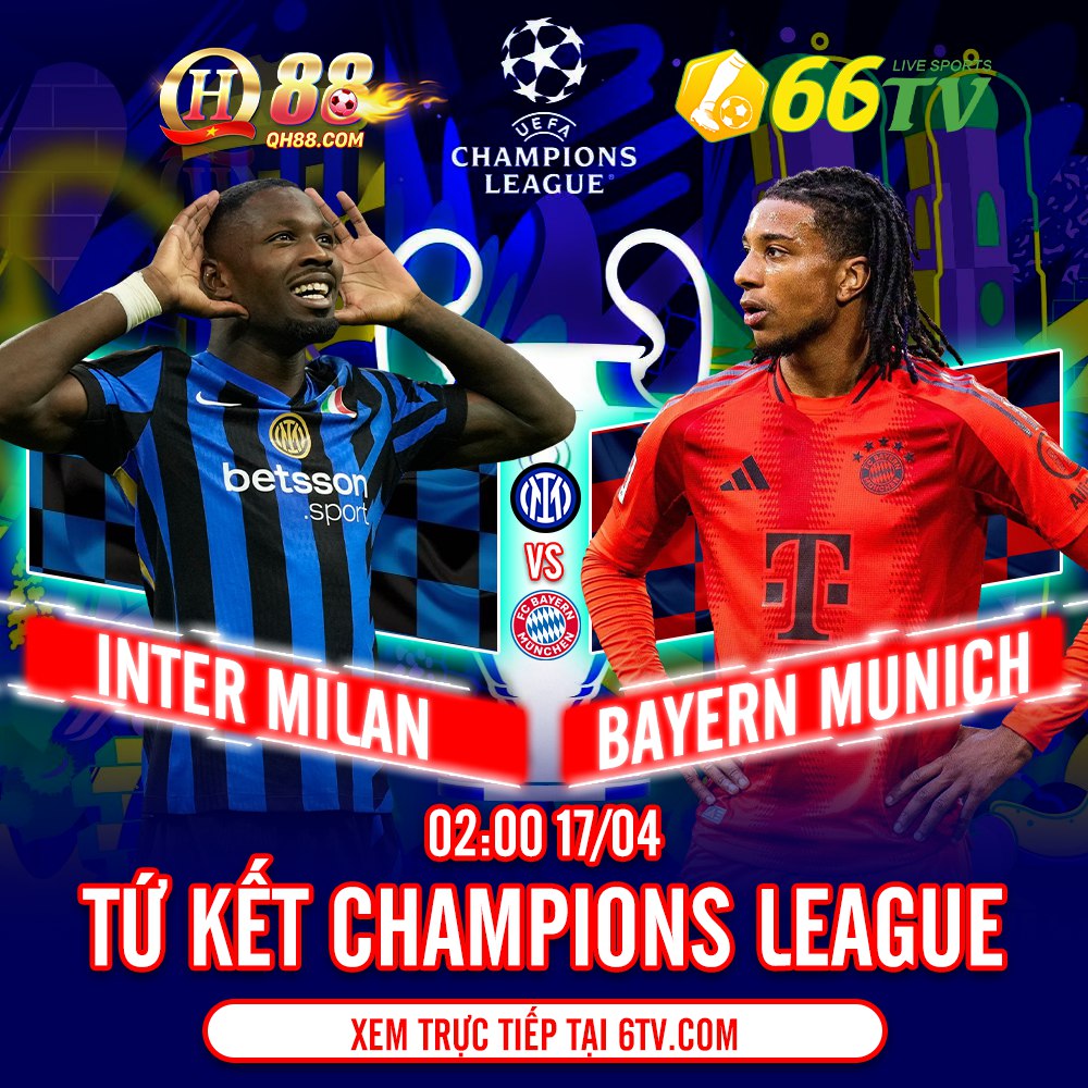 Nhận định bóng đá Inter Milan vs Bayern Munich, 02h00 ngày 17/4