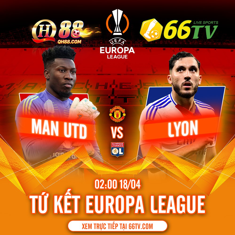 Nhận định bóng đá MU vs Lyon, 02h00 ngày 18/4