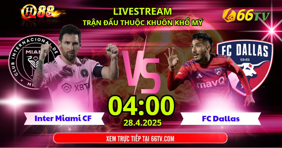 Nhận định Inter Miami vs Dallas