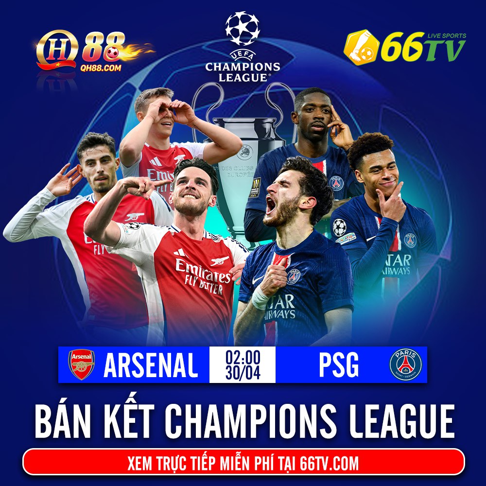 Nhận định bóng đá Arsenal vs PSG, 02h00 ngày 30/4