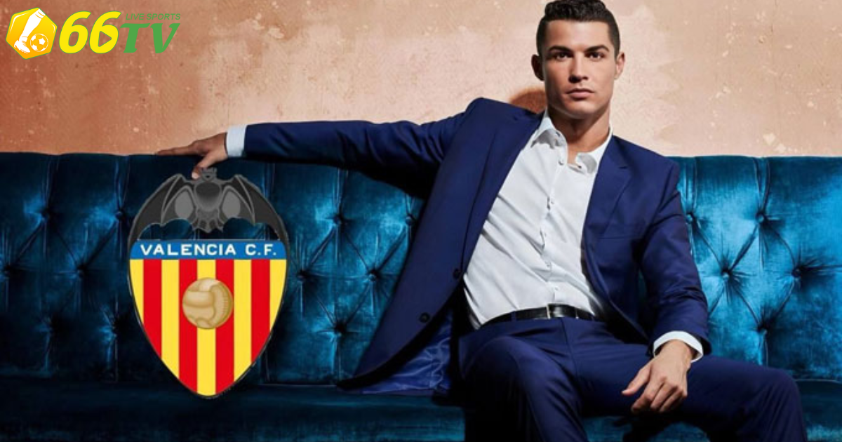 Thương vụ Cristiano Ronaldo mua Valencia có tiến triển