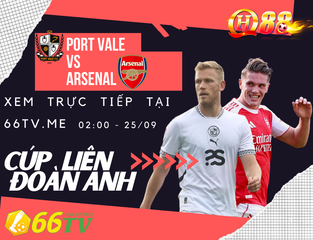 Nhận định Port Vale vs Arsenal 2h00 ngày 25/09/2025, Cúp Liên đoàn Anh