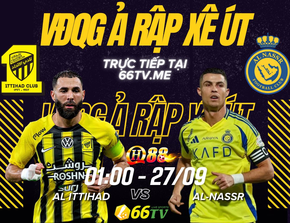 Nhận định Al Ittihad vs Al Nassr 01h00 ngày 27/9, Vòng 4 Saudi Pro League