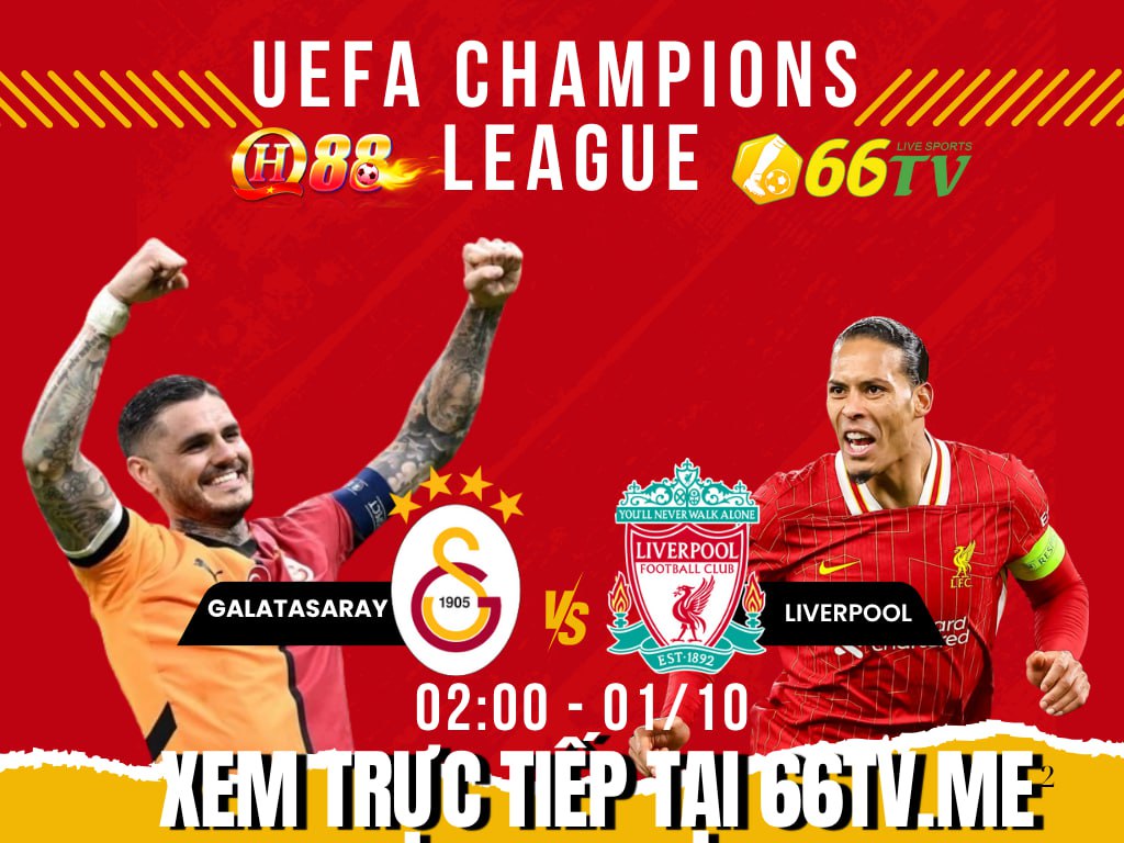 Nhận định Galatasaray vs Liverpool 2h00 ngày 1/10/2025, Champions League 2025/2026