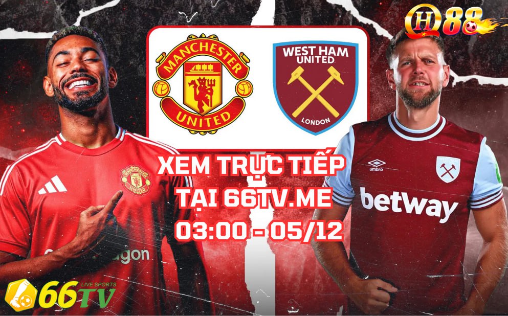 🎁Nhận định trận đấu Manchester United và West Ham United 03h00 ngày 05/12/2025, thuộc khuôn khổ vòng 14 Premier League : Trở lại quỹ đạo