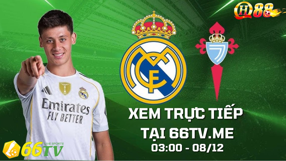 🎁Nhận định trận đấu Real Madrid vs Celta Vigo 03h00 ngày 08/12/2025, thuộc khuôn khổ vòng 15 La Liga mùa giải 2025-2026.