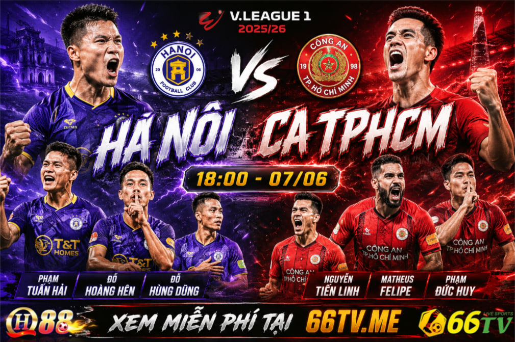 Nhận định trận đấu giữa Hà Nội FC và CA TPHCM diễn ra vào lúc 18h00 ngày 07/06/2026 thuộc vòng 26 (vòng hạ màn) giải  V. League 1 2025/26. Được nhận định là cuộc đối đầu đầy khó khăn cho đội bóng Thủ đô trong nỗ lực níu giữ hy vọng lọt vào Top 3.